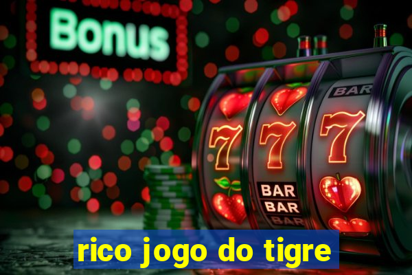 rico jogo do tigre